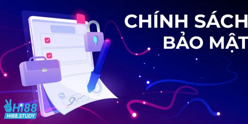 Chính sách bảo mật nhà cái Hi88